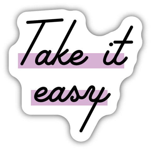 Take It Easy Sticker 2706-LSTK