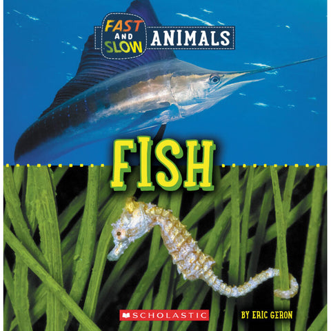 Fast and Slow: Fish 9781338836561