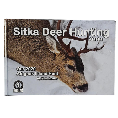 Sitka Deer Hunting: TireKicker No. 1